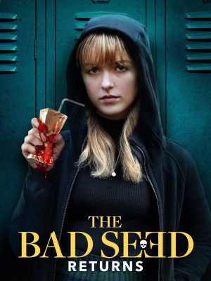 thebadseedreturns thebadseedreturns